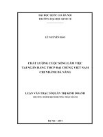 chất lượng cuộc sống làm việc tại ngân hàng tmcp đại chúng việt nam – chi nhánh đà nẵng