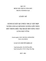 đánh giá kết quả phẫu thuật kết hợp xương lối sau kèm hàn xương liên thân đốt trong điều trị trượt đốt sống thắt lưng mất vững