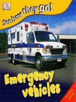 see how they go emergency vehicles