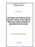 góp phần nâng cao chất lượng dạy học phần nguyên hàm -tích phân ,giải tích 12 nâng cao thông qua việc xây dựng và sử dụng một số dạng phương tiện dạy học trực quan_luận văn thạc sĩ giáo dục
