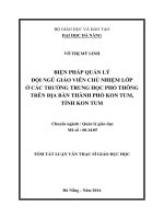 biện pháp quản lý đội ngũ giáo viên chủ nhiệm lớp ở các trường trung học phổ thông trên địa bàn thành phố kon tum, tỉnh kon tum