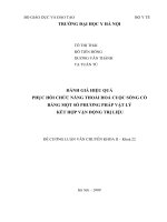 Đánh giá hiệu quả phục hồi chức năng bệnh nhân thoái hóa cột sống cổ bằng một số phương pháp vật lý trị liệu kết hợp vận động trị liệu