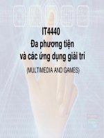 IT4440 đa phương tiện và các ứng dụng giải trí