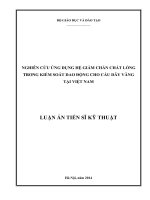 nghiên cứu ứng dụng hệ giảm chấn chất lỏng trong kiểm soát dao động cho cầu dây văng tại việt nam