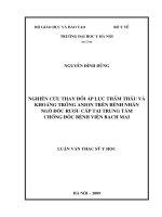Nghiên cứu thay đổi áp lực thẩm thấu và khoảng trống Anion trên bệnh nhân ngộ độc rượu cấp tại trung tâm  chống độc Bệnh viện Bạch Mai