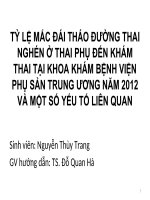 tỷ lệ mắc đái tháo đường thai nghẽn ở thai phụ đến khám thai tại khoa khám bệnh viện phụ sản trung ương năm 2012 và một số yếu tố liên quan