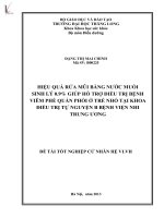 hiệu quả rửa mũi bằng nước muối sinh lý 0.9% giúp hỗ trợ điều trị bệnh viêm phế quản phổi ở trẻ nhỏ tại khoa điều trị tự nguyện b bệnh viện nhi trung ương