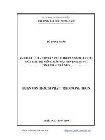 nghiên cứu giải pháp phát triển sản xuất chè của các hộ nông dân tại huyện đại từ, tỉnh thái nguyên