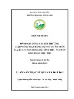 đánh giá công tác bồi thường, giải phóng mặt bằng một số dự án trên địa bàn huyện đồng hỷ, tỉnh thái nguyên giai đoạn 2008-2013