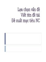lựa chọn vấn đề viết tên đề tài đề xuất mục tiêu nghiên cứu