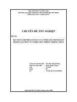CHUYÊN ĐỀ TỐT NGHIỆP KẾ TOÁN CHI PHÍ SẢN XUẤT VÀ TÍNH GIÁ THÀNH SẢN PHẨM TẠI CÔNG TY TNHH VIẾN THÔNG TRỌNG NHÂN
