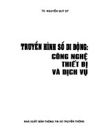 truyền hình số di động công nghệ thiết bị và dịch vụ TS Nguyễn Quý Sỹ