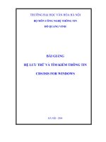 BÀI GIẢNG HỆ LƯU TRỮ VÀ TÌM KIẾM THÔNG TIN CDSISIS FOR WINDOWS