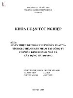 hoàn thiện kế toán chi phí sản xuất và tính giá thành sản phẩm tại công ty cổ phần kinh doanh nhà và xây dựng hải dương
