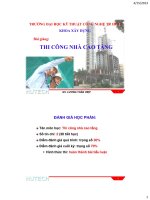 BÀI GIẢNG THI CÔNG NHÀ CAO TẦNG PHẦN 1 LỰA CHỌN MÁY MÓC THI CÔNG