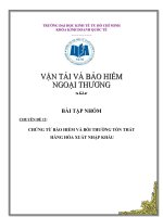 CHỨNG TỪ BẢO HIỂM VÀ BỒI THƯỜNG TỔN THẤT  HÀNG HÓA XUẤT NHẬP KHẨU