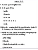 Bài 23: Tác dụng từ-Tác dụng hóa học- Tác dụng sinh lí của dòng điện