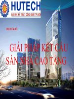 CHUYÊN ĐỀ GIẢI PHÁP KẾT CẤU SÀN NHÀ CAO TẦNG