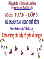 Toán 5. tiết 147 Ôn tập đo thể tích