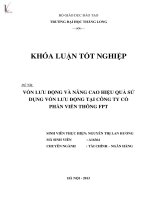 vốn lưu động và nâng cao hiệu quả sử dụng vốn lưu động tại công ty cổ phần viễn thông fpt