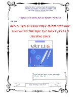 RÈN LUYỆN KĨ NĂNG THỰC HÀNH GIÚP HỌC SINH HỨNG THÚ HỌC TẬP MÔN VẬT LÍ 6 Ở TRƯỜNG THCS