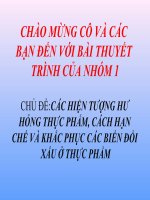 Hư hỏng ở thực phẩm, biện pháp khắc phục và hạn chế các biến đổi xấu ở TP