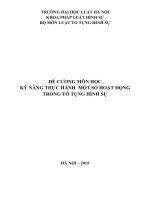ĐỀ CƯƠNG MÔN HỌC KỸ NĂNG THỰC HÀNH  MỘT SỐ HOẠT ĐỘNG TRONG TỐ TỤNG HÌNH SỰ