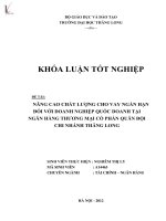 nâng cao chất lượng cho vay ngắn hạn đối với doanh nghiệp quốc doanh tại ngân hàng thương mại cổ phần quân đội chi nhánh thăng long