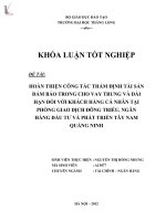 hoàn thiện công tác thẩm định tài sản đảm bảo trong cho vay trung và dài hạn đối với khách hàng cá nhân tại phòng giao dịch đông triều, ngân hàng đầu tư và phát triển tây nam quảng ninh
