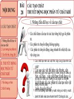 Bài 28 Cấu tạo chất. Thuyết động học phân tử chất khí