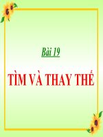 Bài 19.Bài giảng: Tim và thay thế