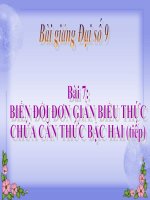bài giảng đại số 9 chương 1 bài 7 biến đổi đơn giản biểu thức chứa căn thức bậc hai (tt)