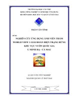 NGHIÊN cứu ỨNG DỤNG ẢNH VIỄN THÁM WORLD VIEW 1 GIẢI đoán HIỆN TRẠNG RỪNG KHU vực vườn QUỐC GIA u MINH hạ   cà MAU