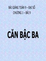 bài giảng đại số 9 chương 1 bài 9 căn bậc ba