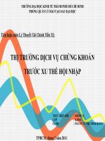 THỊ TRƯỜNG DỊCH VỤ CHỨNG KHOÁN TRƯỚC XU THẾ HỘI NHẬP