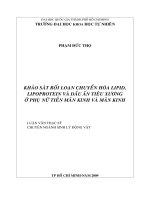 Khảo sát rối loạn chuyển hóa lipid, lipoprotein và dấu ấn tiêu xương  ở phụ nữ tiền mãn kinh và mãn kinh