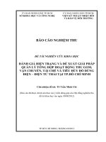 Đánh giá hiện trạng và đề xuất giải pháp quản lý tổng hợp hoạt động thu gom, vận chuyển, tái chế và tiêu hủy đồ dùng điện - điện tử thải tại TP.HCM