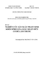 nghiên cứu sản xuất pilot sinh khối spirulina giàu selen hữu cơ để làm thuốc