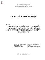 thực trạng và giải pháp nhằm hoàn thiện công tác quản trị bán hàng ở công ty tnhh thương mại và dịch vụ thanh long