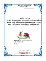 công tác thanh tra, giải quyết khiếu nại, tố cáo, tranh chấp đất đai trên địa bàn huyện a lưới, tỉnh thừa thiên huế những năm gần đây