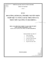 tiểu luận môn thay đổi phát triển tổ chức đo lường, đánh giá  tìm hiểu nguyên nhân nghỉ việc và nâng cao sự thỏa mãn nhân viên tại công ty bảo hiểm a