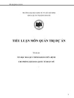 tiểu luận môn quản trị dự án tin học hoá quy trình khám chữa bệnh cho phòng khám đa quốc tế hoàn mỹ