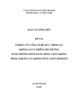 Báo cáo khoa học Nghiên cứu công nghệ đúc chính xác không gây ô nhiễm môi trường bằng phương pháp màng mỏng chân không trong khuôn cát không dùng chất dính kế