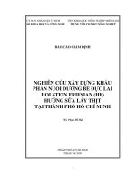 nghiên cứu xây dựng khẩu phần nuôi dưỡng bê đực lai holstein friesian (hf) hướng sữa lấy thịt tại tp.hcm báo cáo giám định
