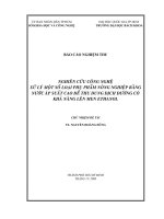 nghiên cứu công nghệ xử lý một số loài phụ phẩm nông nghiệp bằng nước áp suất cao để thu dung dịch đường có khả năng lên men tạo ethanol