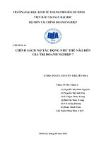 Tiểu luận tài chính doanh nghiệp CHÍNH SÁCH TÁC NỢ TÁC ĐỘNG NHƯ THẾ NÀO ĐẾN GIÁ TRỊ DOANH NGHIỆP