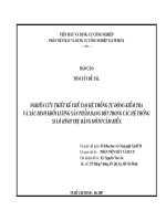 nghiên cứu thiết kế chếtạo hệ thống tự động kiểm tra và xác định khối lượng sản phẩm dạng bột trong các hệ thống si lô hình trụ bằng môttơ cảm biến tom tat