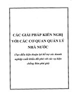 các giải pháp kiến nghị với các cơ quan quản lý nhà nước - tạo điều kiện thuận lợi hỗ trợ các doanh nghiệp xuất khuẩu đối phó với các vụ kiện chống bán phá giá