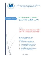 tiểu luận môn quản trị chiến lược xây dựng chiến lược phát triển công ty bánh đức phát 2014 - 2020