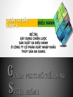 xây dựng chiến lược sản xuất và điều hành tại công ty cổ phần xuất nhập khẩu thủy sản an giang